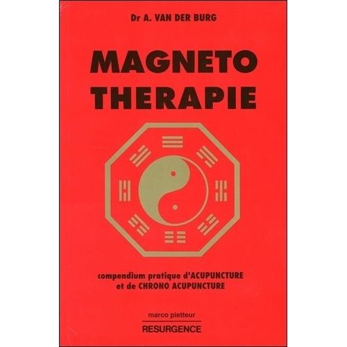 Compendium Pratique D'acupuncture Et De Magnétothérapie