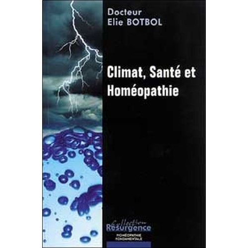 Climat, Sante Et Homeopathie