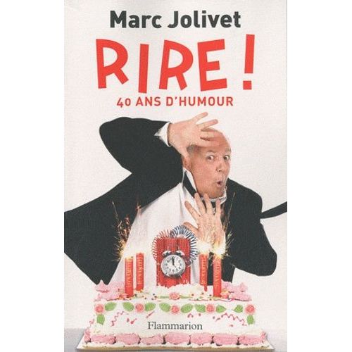 Rire ! - 40 Ans D'humour