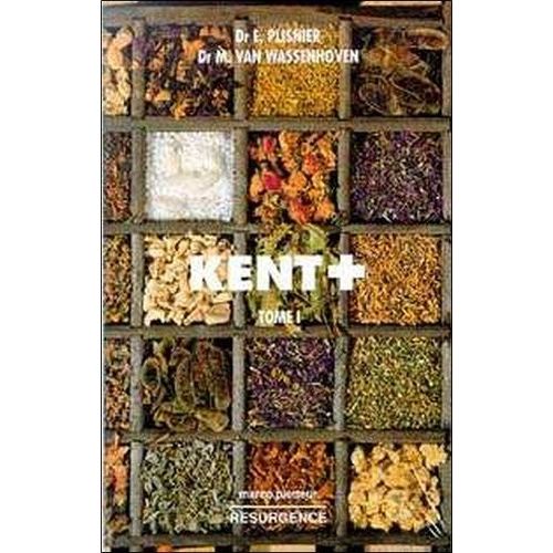 Répertoire Kent - Pack De 2 Volumes Tomes 1 Et 2 - Homoéopathie : Les Complémentarités