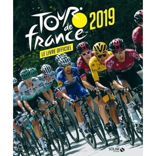 Tour De France 2019 - Le Livre Officiel