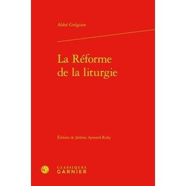 La Réforme De La Liturgie