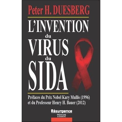 L'invention Du Virus Du Sida