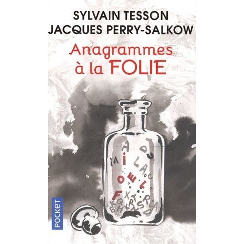 Anagrammes À La Folie
