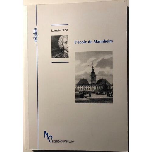 L'école De Mannheim Ou L'athènes Musicale Des Pays Germaniques