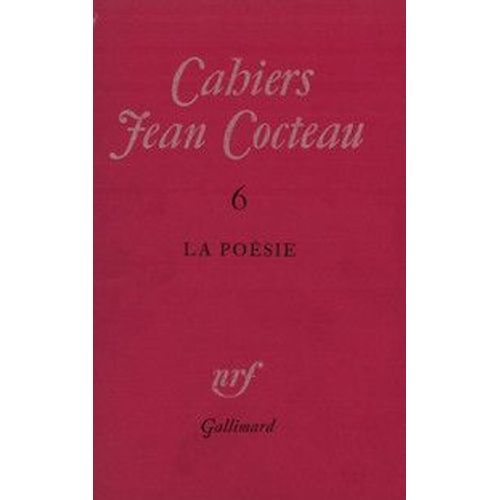 Cahiers Jean Cocteau 6 - La Poésie