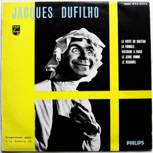 Jacques Dufilho Live Au Cabaret "Galerie 55" / Lp 25cm Collector Biem De 1958 / La Visite Du Château, Le Jeune Homme, Victorine À Paris, Le Discours, La Formule.