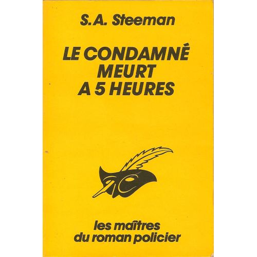 Le Condamne Meurt A 5 Heures