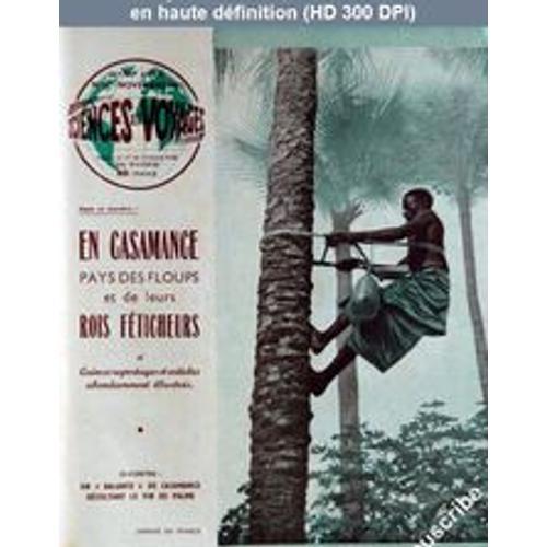 Sciences Et Voyages 71 En Casamance Pays Des Floups Et De Leurs Rois Feticheurs