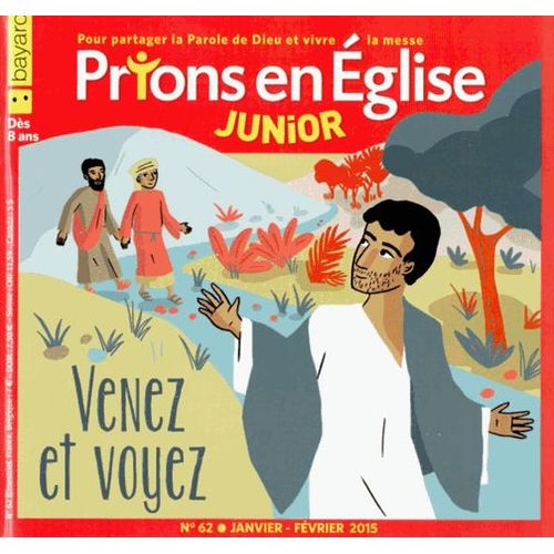 Prions En Eglise Junior N° 62, Janvier-Février 2015