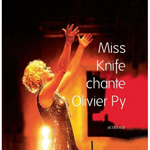 Miss Knife Chante Olivier Py - (1cd Audio)