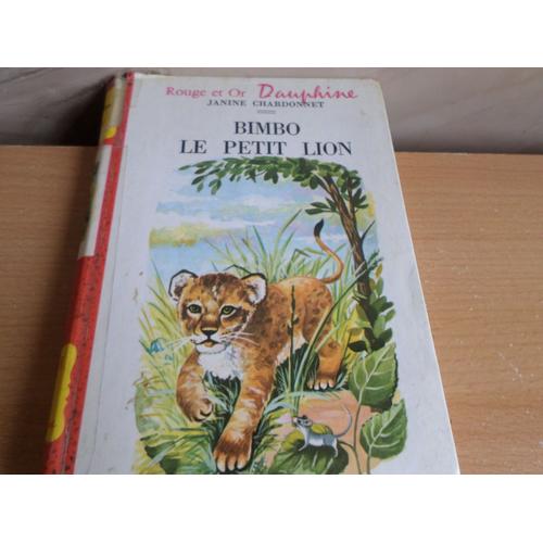 Bimbo, Le Petit Lion - Illustrations De Michel Rainaud