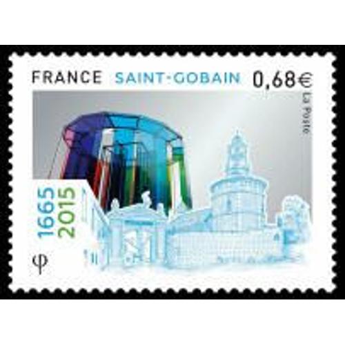 350ème Anniversaire De L'entreprise "Saint Gobain" Année 2015 N° 4984 Yvert Et Tellier Luxe