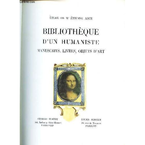 Catalogue De Vente Aux Encheres - Bibliotheque D'un Humaniste - Manuscrit, Livres, Objets D'art - A Drouot Les 5 Et 6 Decembre 1966.