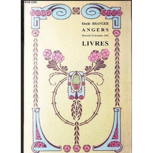 Catalogue De Vente Aux Encheres - Livres - / I - Timbres Poste - Ii - Livres / A Angers Le 18 Decembre 2002.