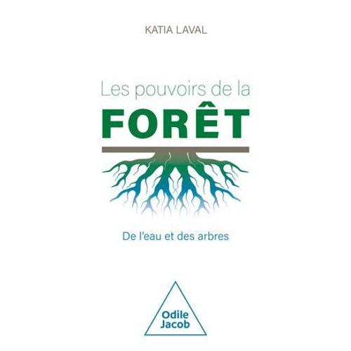 Les Pouvoirs De La Forêt