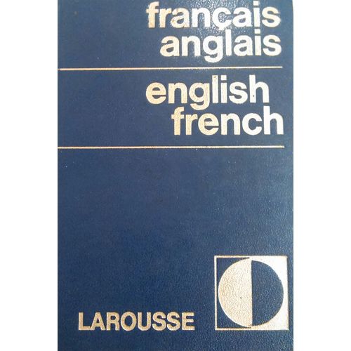 Dictionnaire Anglais / Français Larousse