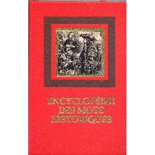 Encyclopédie Des Mots Historiques