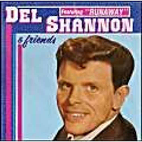 Del Shannon & Friends