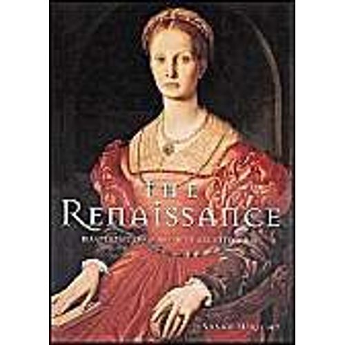 The Renaissance : Masterpieces Of Art And Architecture Great Masters