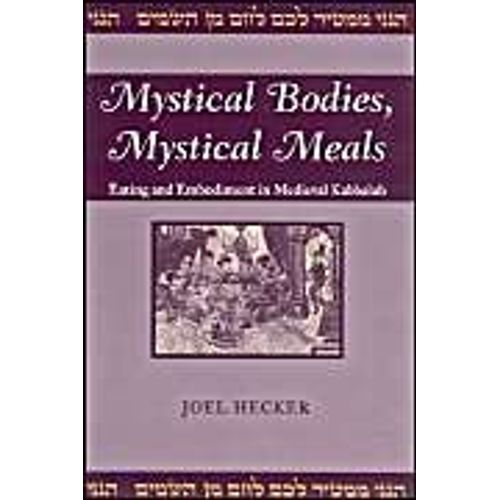 Mystical Bodies, Mystical Meals