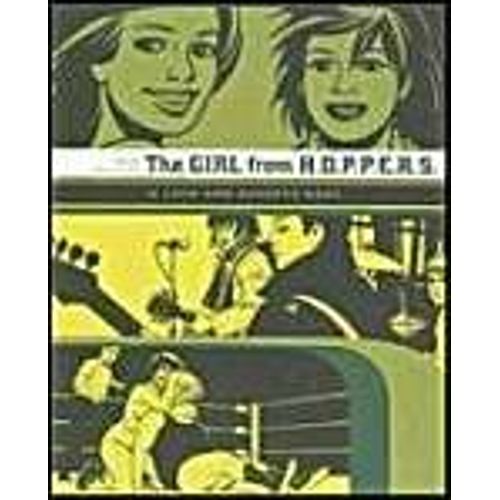 The Girl From H.O.P.P.E.R.S.: A Love And Rockets Book