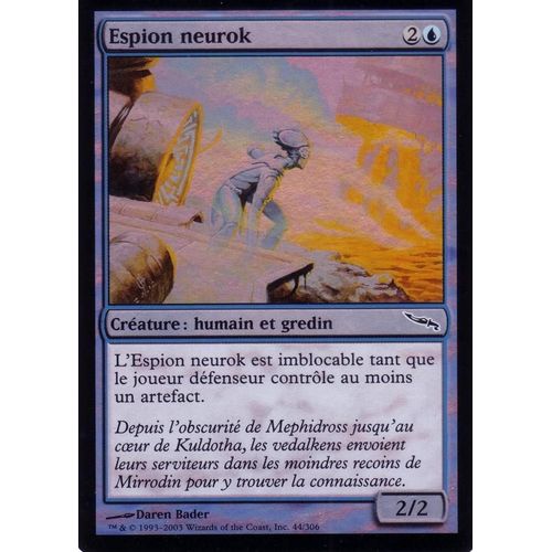 Espion Neurok - Foil Mirrodin Vf