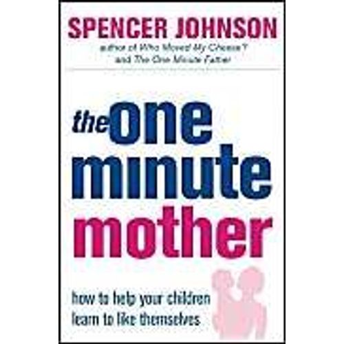 The One-Minute Mother