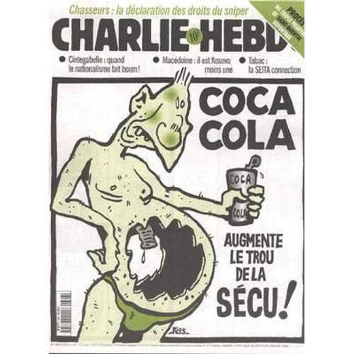 Charlie Hebdo N° 366 Du 23/06/1999 - Chasseurs - Sniper - Cintegabelle - Macedoine - Kosovo - Tabac - La Seita - Coca-Cola Et Secu - Riss.