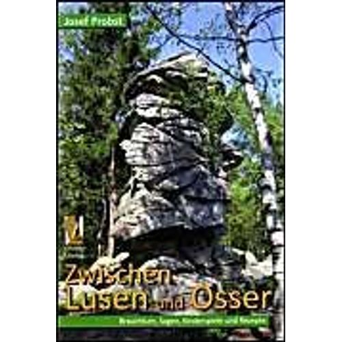 Zwischen Lusen Und Osser