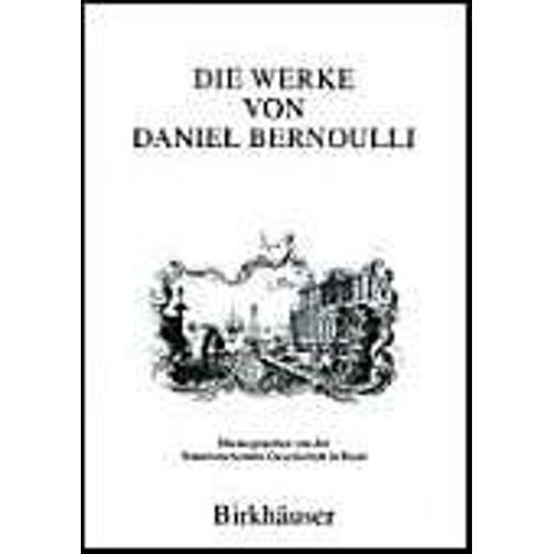 Die Werke Von Daniel Bernoulli 8