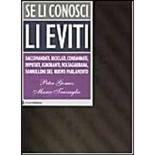 Se Li Conosci Li Eviti