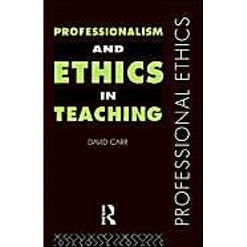 Professionalism And Ethics In Teaching
