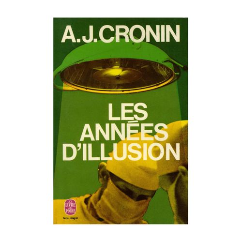 Les Années D'illusion / Cronin, A.J. / Réf10240