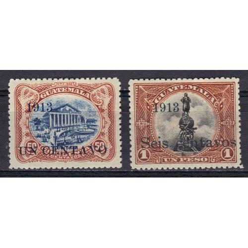 Guatemala 1913 : Théâtre Colomb / Monument De Colomb - Série De 2 Timbres Neufs * Surchargés