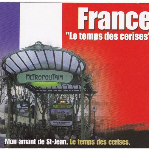 Cd France Le Temps Des Cerises Fréhel Gouin Trenet  Gabin Salvador Chevalier  Sablon Line Renaud