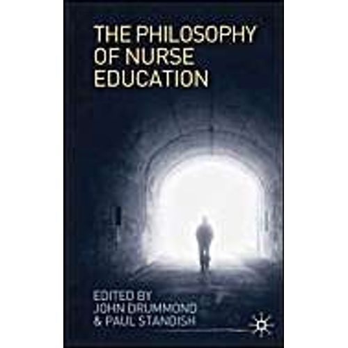 The Philosophy Of Nurse Education