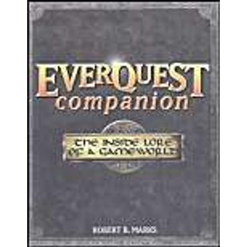 Everquest Companion: The Inside Lore Of A Game World