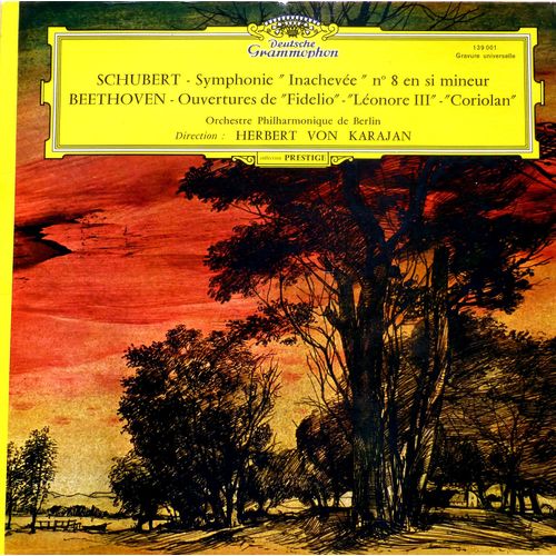 Deutsche Grammophon 139 001 -  Schubert  -  Symphonie Inachevée N°8 En Si Mineur -  Beethoven : Ouvertures De Fidelio, Léonore Iii, Corolian