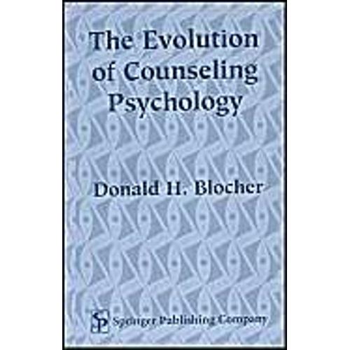 The Evolution Of Counseling Psychology