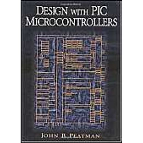 Design With Pic Microcontrollers