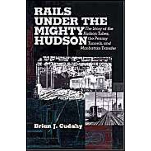 Rails Under The Mighty Hudson
