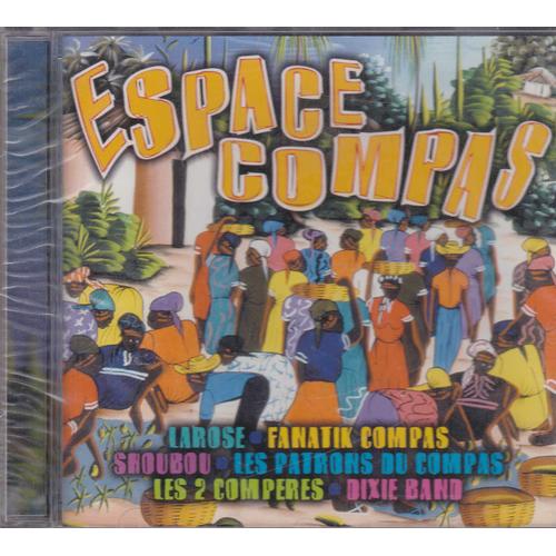 Espace Compas /Cd 8 Titres/Larose,Fanatik,Shoubou,Les Patrons Du Compas....