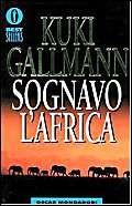 Gallmann, K: Sognavo l