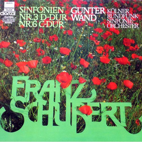 Ddm Harmonia Mundi 19-9988-1 - Gunter Wand - Frantz Schubert - Sinfonien Nr.3 D-Dur Et Nr.6 C-Dur - Kolner Rundfunk Sinfonie Orchester 