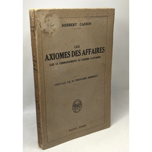 Les Axiomes Des Affaires (Les 16 Commandements De L'homme D'affaires)