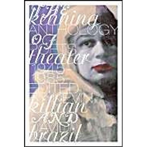 The Kenning Anthology Of Poets Theater: 1945-1985