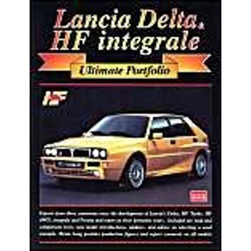 Lancia Delta Hf Integrale Ultimate Portfolio