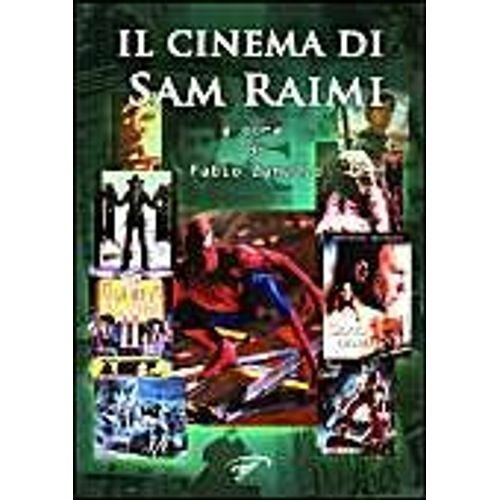 Zanello, F: Cinema Di Sam Raimi