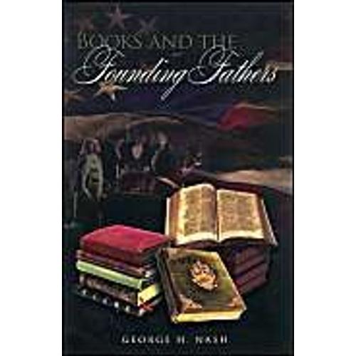 Nash, G:  Books And The Founding Fathers
